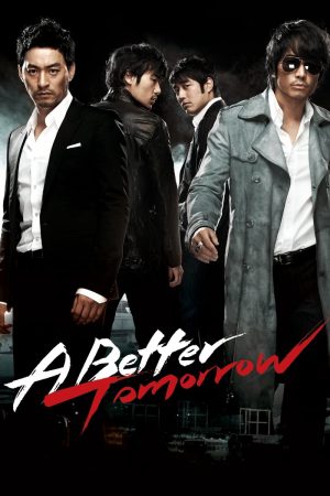 Xem Phim A Better Tomorrow Full HD Thời Ưu Mới