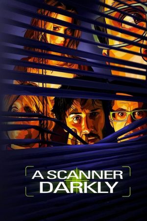 Xem Phim A Scanner Darkly Full HD Thực Tài Giả Tạo