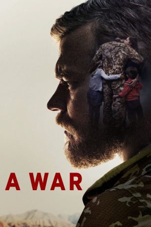 Xem Phim A War - Chiến Tranh Ô Nhiễm Thần Kinh HD