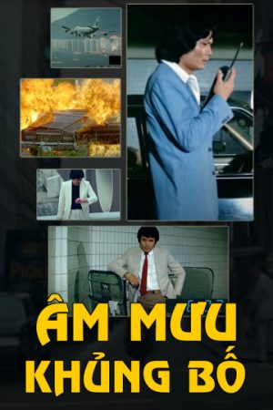 Xem Phim Âm Mưu Khủng Bố Vietsub Full HD"