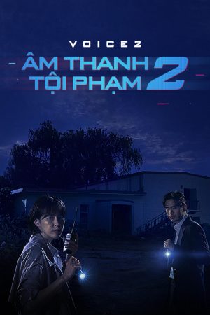Xem Phim Âm Thanh Tội Phạm 2 Vietsub - Nhiếp án Mới Nhất