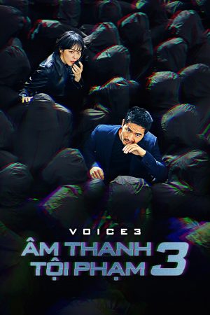 Xem Phim Âm Thanh Tội Phạm 3 Full HD Vietsub