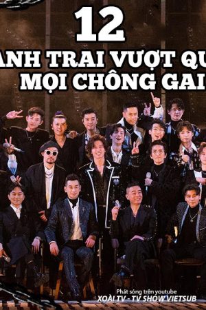 Xem Phim Anh Trai Vượt Mọi Chông Gai Full HD Vietsub"