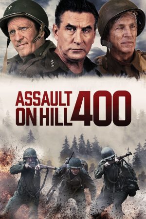 Xem Phim Assault on Hill 400 Full HD - Cuộc Tấn công Đỉnh 400