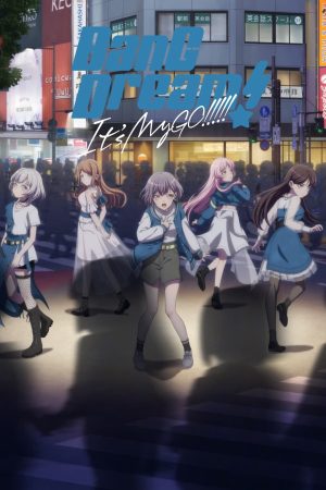 Phim BanG Dream! It's MyGO! - Hành Trình Âm Nhạc Full HD 2023