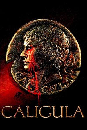 Xem Phim Bạo Chúa Caligula Full HD Vietsub