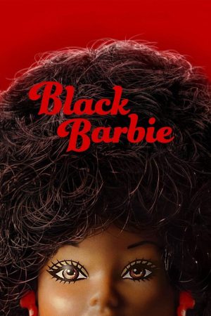 Xem Phim Barbie Đen Vietsub - Chick Flick Phong Cách Mới"