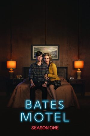 Xem Phim Bates Motel (Phần 1) Full HD, Tiền Thân Của Psycho