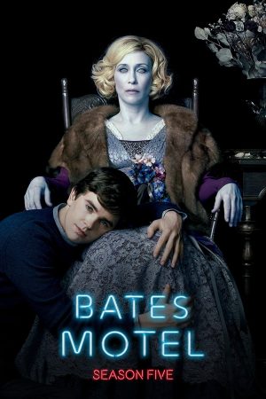 Xem Phim Bates Motel Season 5 Full HD