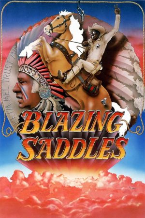 Xem Phim Blazing Saddles Full HD Hài Hước Tiên Tri