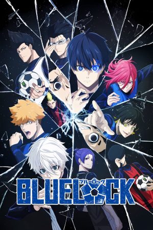 Xem Phim Blue Lock (Phần 2) Full HD, Vietsub Mới Nhất"
