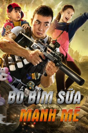 Xem Phim Bố Bỉm Sữa Mạnh Mẽ Full HD"