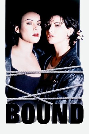 Xem Phim Bound (1996) Full HD - Hình Sự Vội Vã, Tình Yêu Không Thể