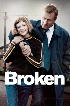 Xem Phim Broken Full HD - Drama Hành Động Thuyết Minh