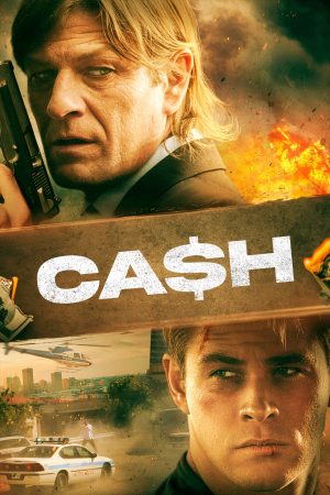 Xem Phim Ca$h Full HD Vietsub Mới Nhất