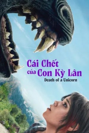 Xem Phim Cái Chết Con Kỳ Lân Full HD Vietsub