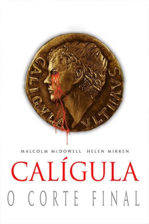Xem Phim Caligula: The Ultimate Cut Full HD - Chiếc Đốm Sáng Lịch Sử