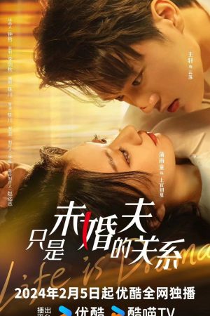 Xem Phim Chỉ Là Chồng Sắp Cưới Full HD - Tình Cảm Và Hào Hùng