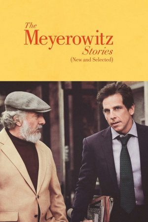 Xem Phim Chuyện Nhà Meyerowitz Full HD - Tuyển Chọn Mới Nhất