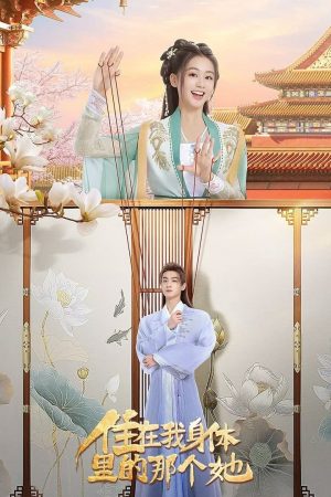 Xem Phim Cô Gái Sống Trong Cơ Thể Tôi Full HD Vietsub"