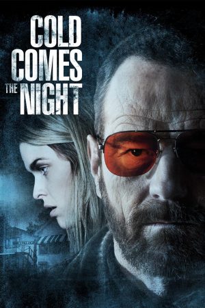 Xem Phim Cold Comes the Night Full HD Thủ Phủ Sát Thủ