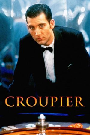 Xem Phim Croupier Full HD Thuyết Minh