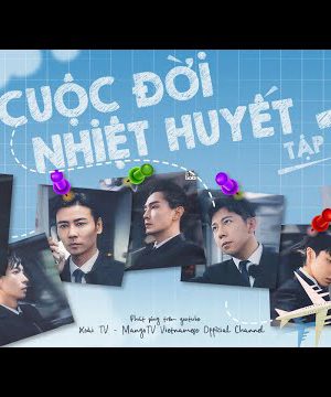 Xem Phim Cuộc Đời Nhiệt Huyết 2