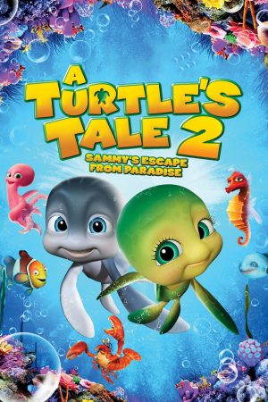 Xem Phim Sammy 2: Cuộc Escape Từ Thiên Đường Full HD Vietsub"