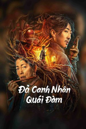 Xem Phim Đả Canh Nhân Quái Đàm Vietsub - Hành Động Hấp Dẫn