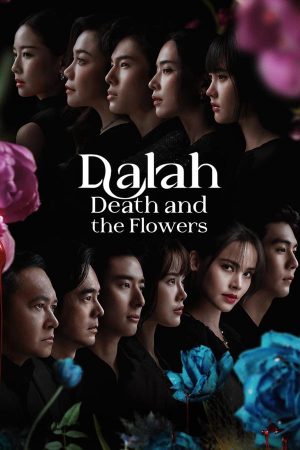 Xem Phim Dalah: Vụ án Mạng và Những Bông Hoa Full HD