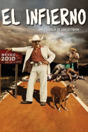 Xem Phim El Infierno Full HD Vietsub Mới Nhất