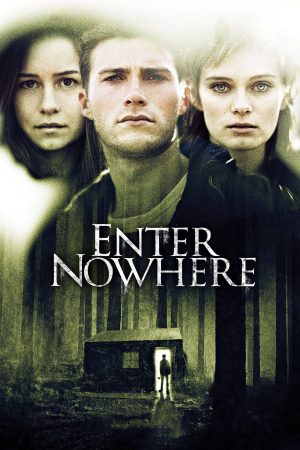Xem Phim Enter Nowhere Vietsub - Thoát Khỏi Thế Giới Vô Tội