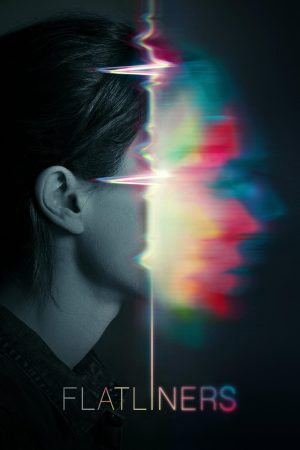 Xem Phim Flatliners Full HD Vietsub - Trải Nghiệm Siêu Thực