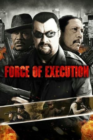 Xem Phim Force Of Execution HD Vietsub - Hình Sự Đầu Đícula