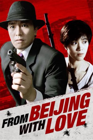 Xem Phim From Beijing with Love Full HD Comedy Romance
