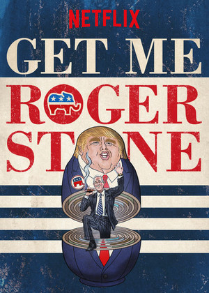 Xem Phim Gọi Cho Tôi Roger Stone HD Vietsub Thuyết Minh