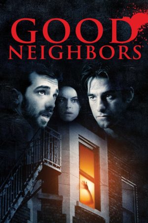 Xem Phim Good Neighbors Vietsub: Drama Hạnh Phúc Tò Mò