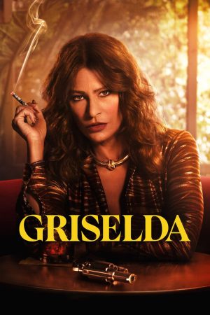 Xem Phim Griselda Full HD Thực Sự Hay