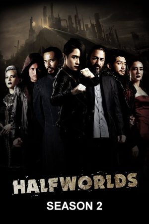 Xem Phim Hai Nửa Thế Giới 2 Full HD Vietsub