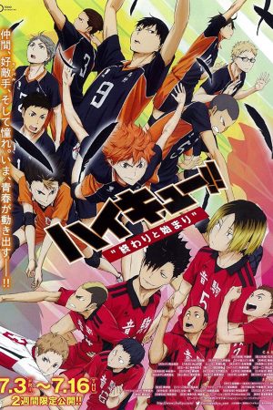 Xem Phim Haikyu!! Bản Điện Ānh 1: Kết Thúc & Bắt Đầu - Full HD Vietsub