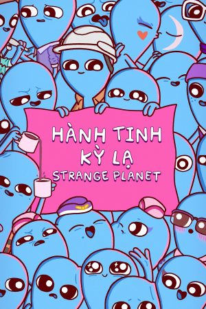Xem Phim Hành Tinh Kỳ Lạ Full HD - Thế Giới Bí Ẩn Tại Sa Phầm