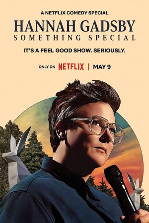 Xem Phim Hannah Gadsby: Nhận Thức Đặc Biệt - Vietsub Mới Nhất