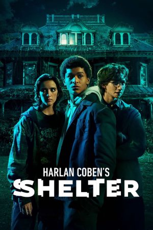 Xem Phim Shelter by Harlan Coben Full HD