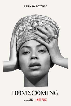Xem Phim Homecoming: Full HD Beyoncé Chào Mừng Về Nhà