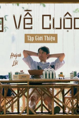 Xem Phim Hướng Về Cuộc Sống Mùa 4 Full HD Thuyết Minh Mới Nhất