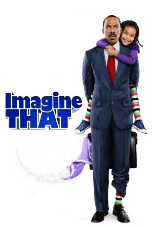 Phim Imagine That: Ký Niên Tạo Động Lòng Thiếu Nhi 2