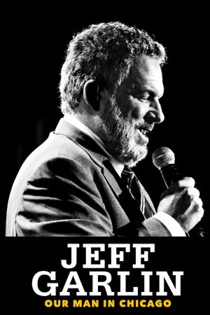 Xem Phim Jeff Garlin: Người Đàn Ông Ở Chicago Full HD - Hài Hước Và Thực Tế