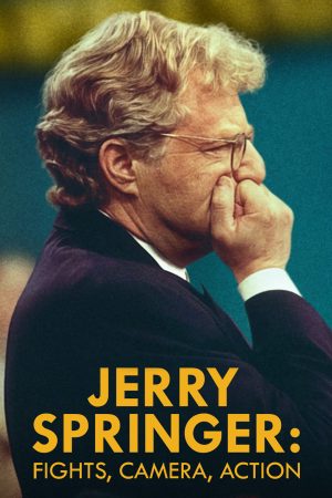 Xem Phim Jerry Springer: Đấm Đá, Camera, Diễn Vietsub
