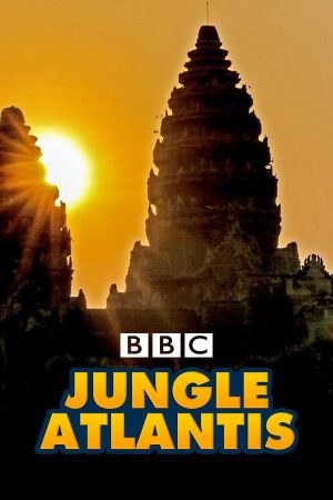 Xem Phim Jungle Atlantis Full HD Thế Giới Hoang Dã