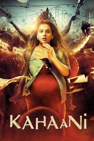 Xem Phim Kahaani Vietsub HD: Drama Trải Nghiệm Đầy Cảm Xúc